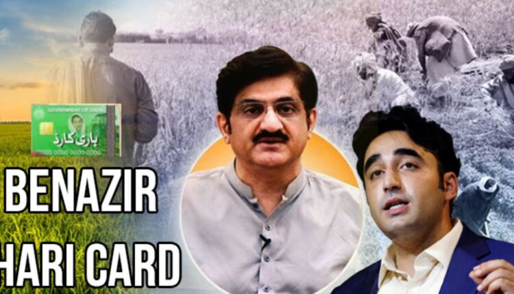 Sindh announces Benazir Hari Card scheme for farmers